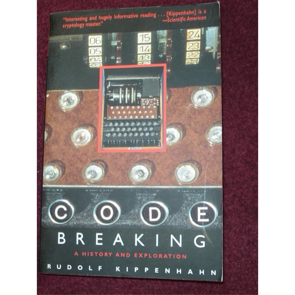 Code Breaking: A History and Exploration (History and Politics),
